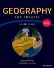 Image for Geography for Edexcel A Level second edition: A Level Year 2