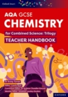 Image for Oxford Smart AQA GCSE Sciences: Chemistry for Combined Science (Trilogy) Teacher Handbook