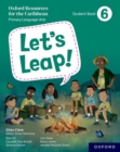 Image for Let&#39;s Leap! Caribbean Primary Language Arts: Student Book 6