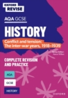 Image for Oxford Revise: AQA GCSE History: Conflict and tension: The inter-war years, 1918-1939 Complete Revision and Practice