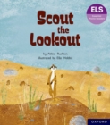 Image for Essential Letters and Sounds: Essential Phonic Readers: Oxford Reading Level 5: Scout the Lookout
