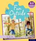 Image for Essential Letters and Sounds: Essential Phonic Readers: Oxford Reading Level 5: Fun Outside