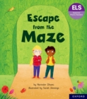 Image for Essential Letters and Sounds: Essential Phonic Readers: Oxford Reading Level 6: Escape from the Maze