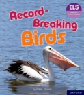 Image for Essential Letters and Sounds: Essential Phonic Readers: Oxford Reading Level 6: Record-Breaking Birds
