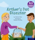 Image for Essential Letters and Sounds: Essential Phonic Readers: Oxford Reading Level 7: Arthur&#39;s Pet Disaster