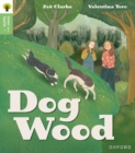 Image for Oxford Reading Tree Green Sparks: Level 3: Dog Wood