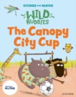Image for Stories for Maths: EYFS: The Canopy City Cup