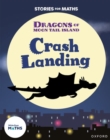 Image for Stories for Maths: KS1: Crash Landing (Place value)
