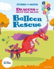 Image for Stories for Maths: KS1: Balloon Rescue (Addition and subtraction)
