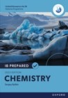 Image for Oxford Resources for IB Diploma Programme: IB Prepared: Chemistry 2023 Edition eBook