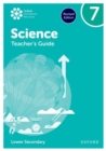 Image for Oxford International Science: Teacher&#39;s Guide 7 (Lower Secondary)