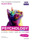 Image for A Level Psychology: The Complete Companions for AQA Psychology A Level: Year 1 and AS Student Book, 6th Edition