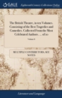 Image for THE BRITISH THEATRE, IN TEN VOLUMES. CON