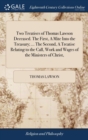Image for TWO TREATISES OF THOMAS LAWSON DECEASED.