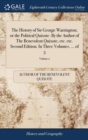 Image for THE HISTORY OF SIR GEORGE WARRINGTON; OR