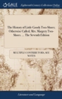 Image for The History of Little Goody Two-Shoes; Otherwise Called, Mrs. Margery Two-Shoes. ... The Seventh Edition