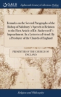 Image for Remarks on the Several Paragraphs of the Bishop of Salisbury&#39;s Speech in Relation to the First Article of Dr. Sacheverell&#39;s Impeachment. In a Letter to a Friend. By a Presbyter of the Church of Englan