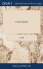 Image for OVID&#39;S EPISTLES: TRANSLATED INTO ENGLISH