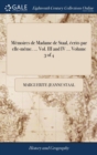 Image for Memoires de Madame de Staal, Ecrits Par Elle-Meme. ... Vol. III and IV ... Volume 3 of 4