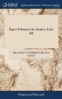 Image for Papers Relating to the Quakers Tythe Bill