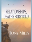 Image for Relationships, Deaths Foretold