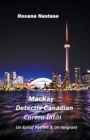 Image for MacKay - Detectiv Canadian Cartea Intai