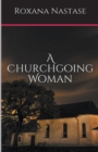 Image for A Churchgoing Woman