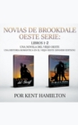 Image for Novias de Brookdale Oeste Serie : Libros 1-2