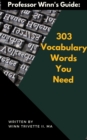 Image for 303 Vocabulary Words You Need