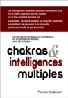 Image for Chakras &amp; intelligences multiples.