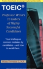 Image for Professor Winn&#39;s 15 Habits of Highly Successful TOEIC(R) Candidates