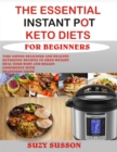 Image for Essential Instant Pot Keto Diets for Beginners