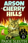 Image for Arson in Cherry Hills: A Small-Town Crime Mystery