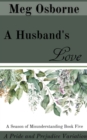Image for A Husband&#39;s Love