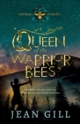 Image for Queen of the Warrior Bees: One Misfit Girl and 50,000 Bees