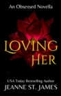 Image for Loving Her
