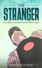 Image for Stranger: An LGBT Contemporary Folk Tale
