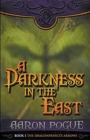 Image for A Darkness in the East