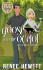 Image for Goose and the Ocelot