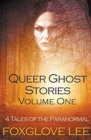 Image for Queer Ghost Stories Volume One