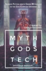 Image for Myth Gods Tech 1 - Omnibus Edition : Science Fiction Meets Greek Mythology In The God Complex Universe