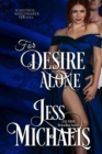 Image for For Desire Alone