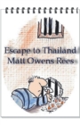 Image for Escape To Thailand