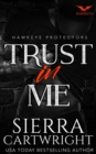 Image for Trust in Me