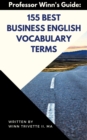 Image for 155 Best Business English Vocabulary Terms