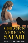 Image for Chloe&#39;s African Safari