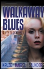 Image for Walkaway Blues Anthology