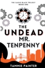 Image for The Undead Mr. Tenpenny