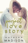 Image for Perfect Love Story