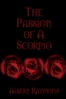 Image for The Passion of A Scorpio